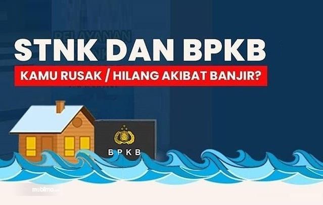 Mengurus Stnk Dan Bpkb Rusak Hilang Akibat Banjir