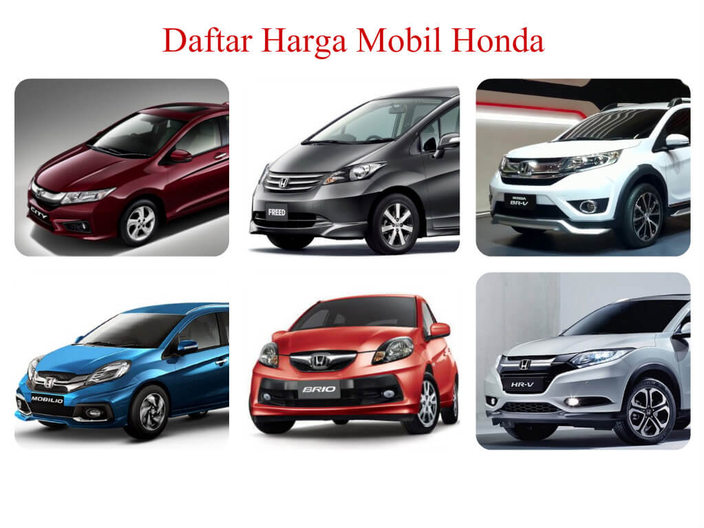 Update Daftar harga Mobil Honda Terbaru